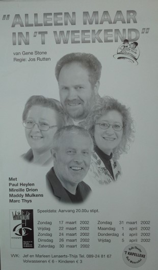 Alleen maar in 't weekend